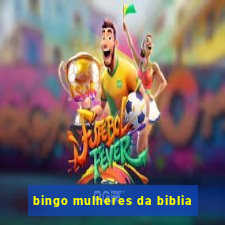 bingo mulheres da biblia